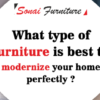 Sonai furniture that modernize your home perfectly