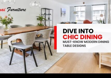 Dive into Chic Dining: Must-Know Modern Dining Table Designs